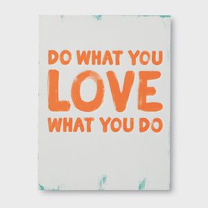 Gift Book - Do What You Love What You Do