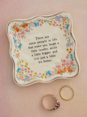 Natural Life Trinket Dish - Some People Make You Laugh
