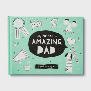COMPENDIUM Gift Book Father's Day Why You're So Amazing Dad