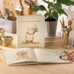 Father's Day Gift Book - Because of You, Dad