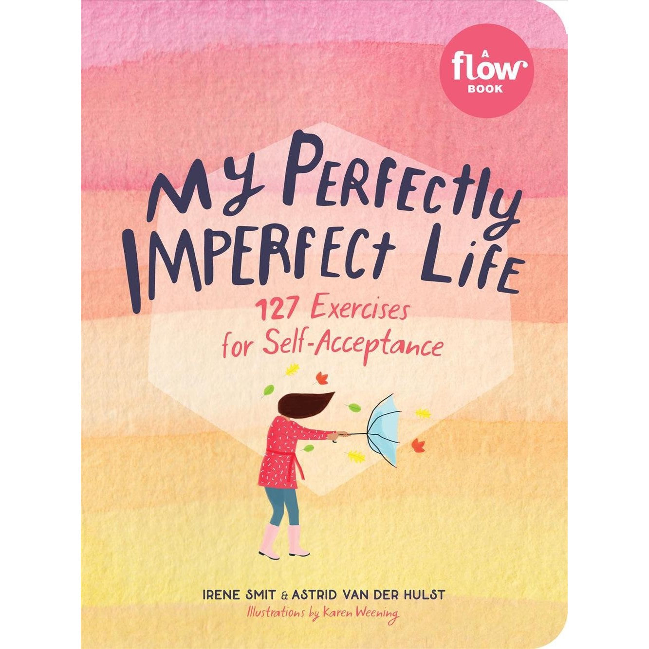 My Perfectly Imperfect Life