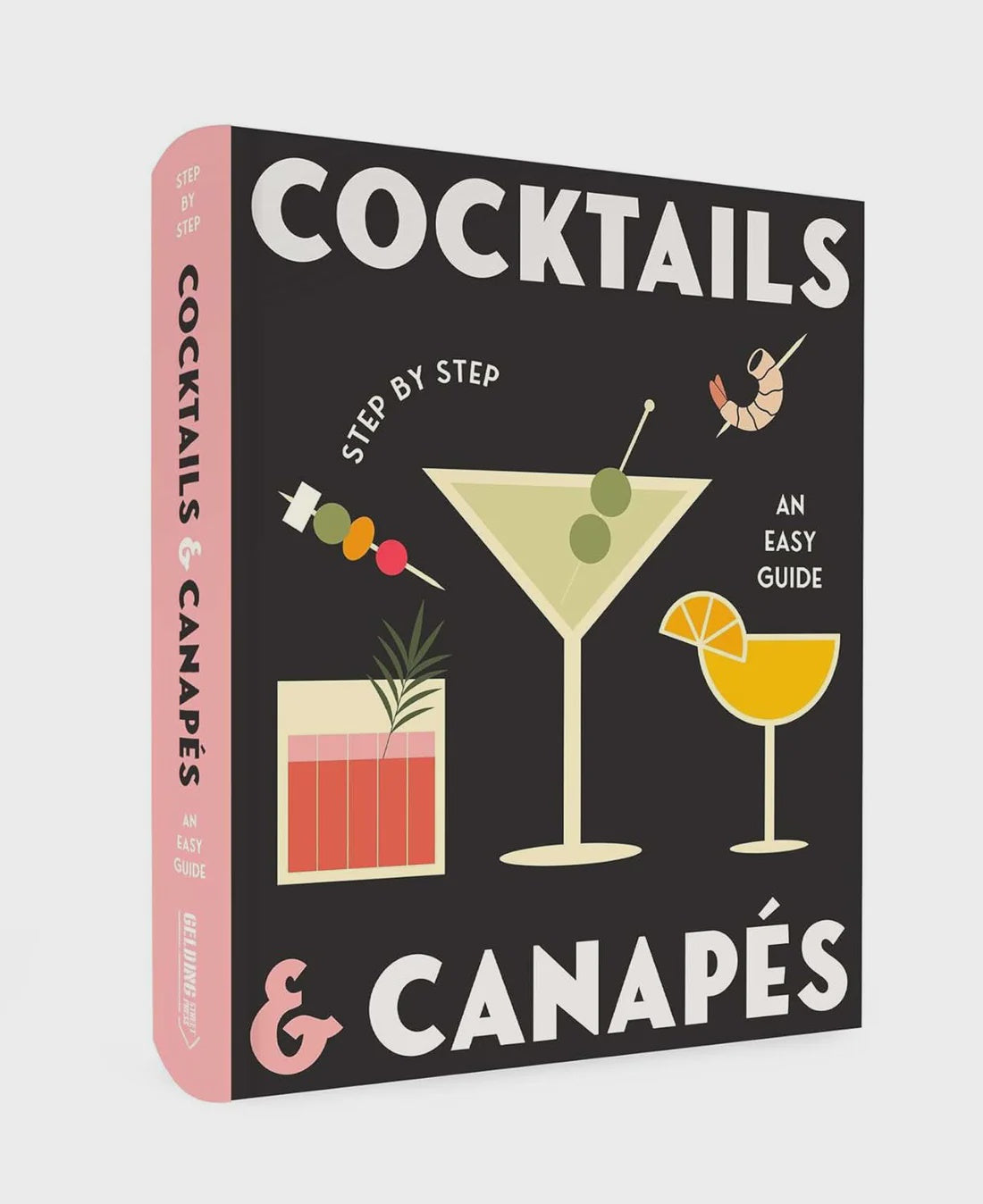 Cocktails and Canapes An Easy Guild