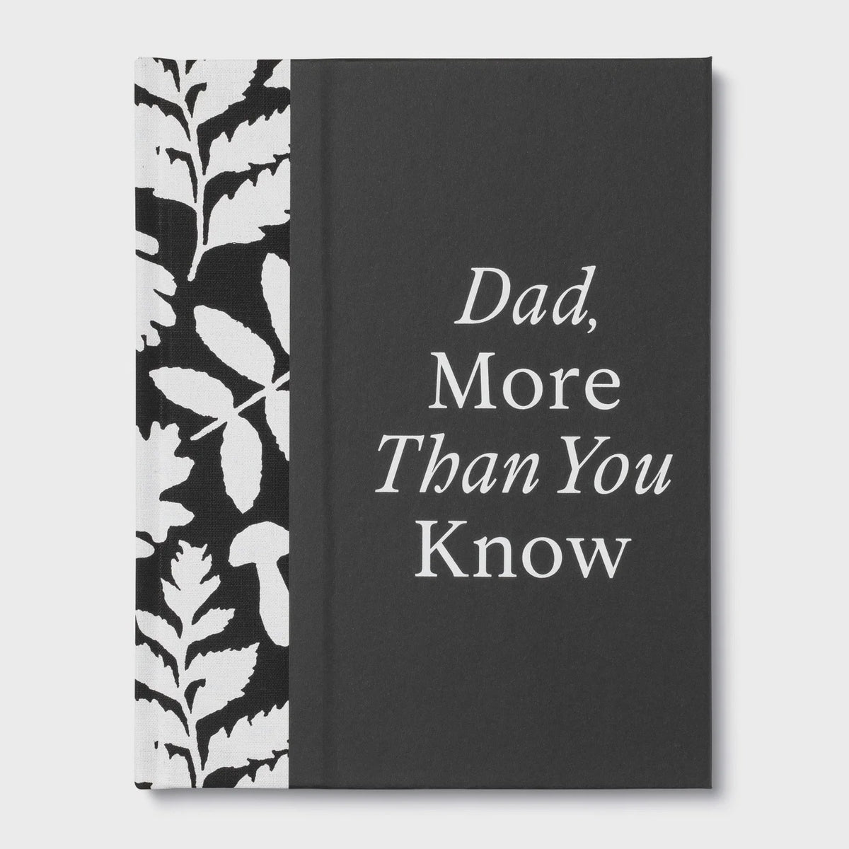 COMPENDIUM Father's Day Gift Book Dad, More than you know