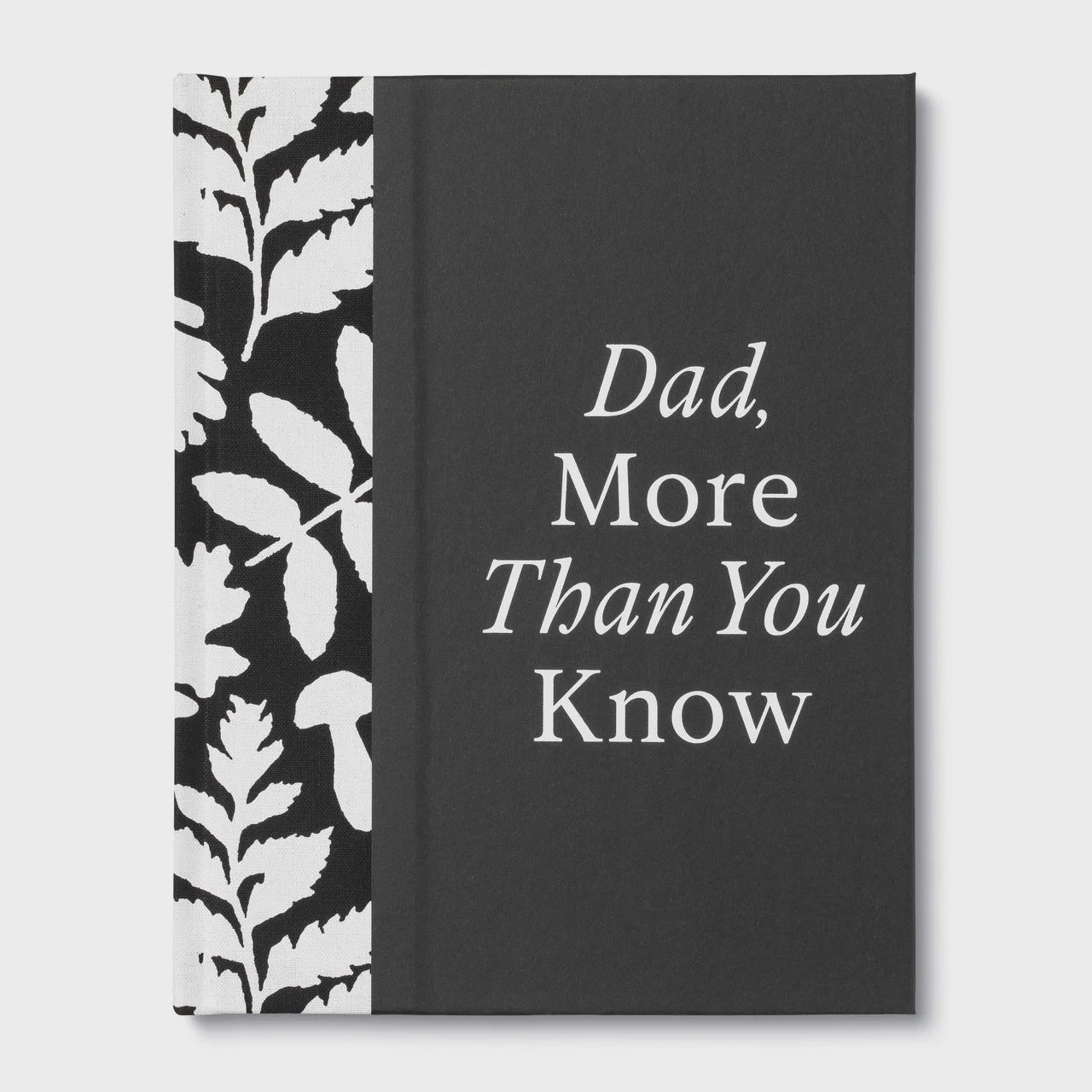COMPENDIUM Father's Day Gift Book Dad, More than you know