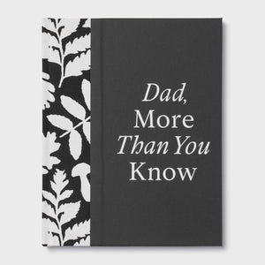 COMPENDIUM Father's Day Gift Book Dad, More than you know