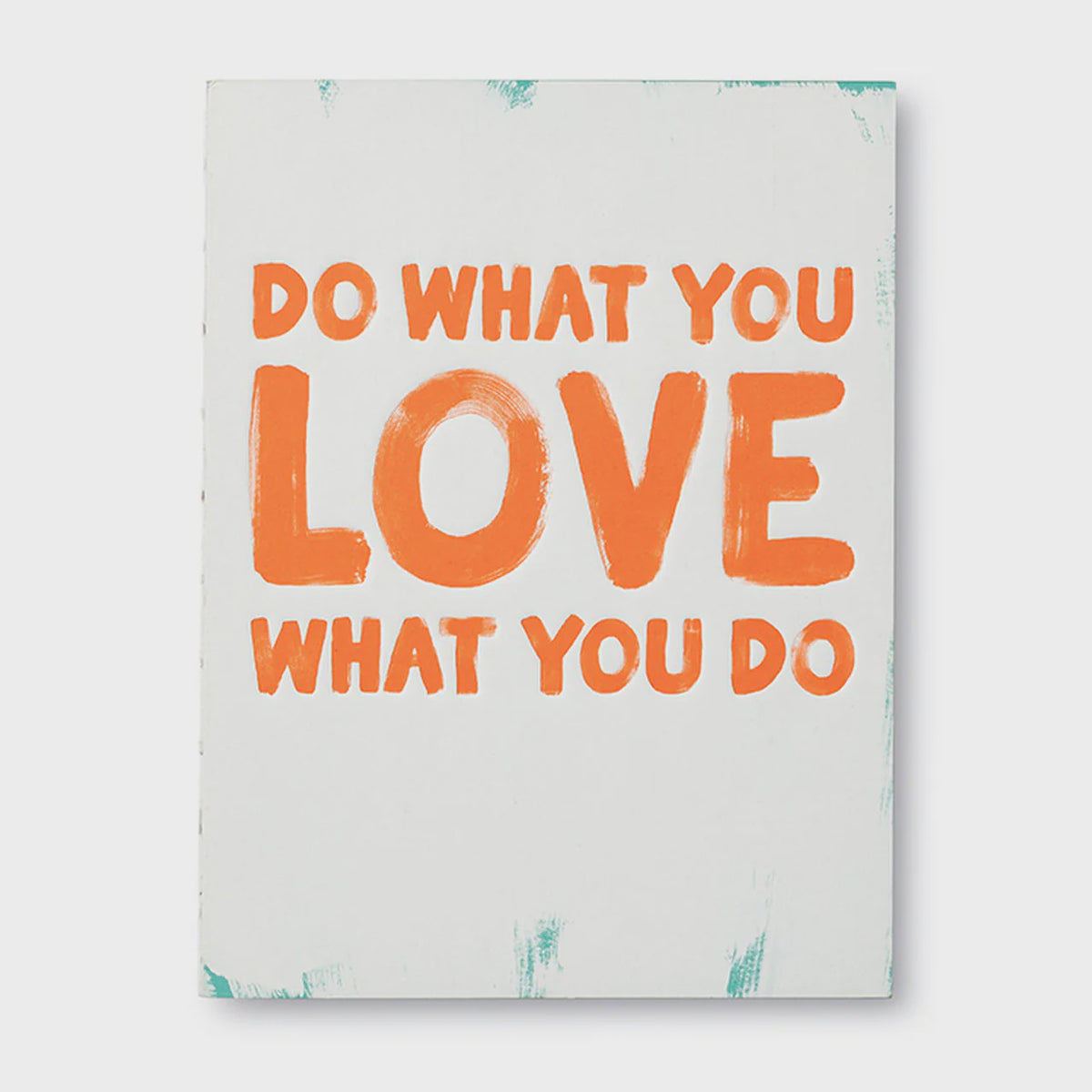 Gift Book - Do What You Love What You Do