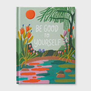 COMPENDIUM Friendship Gift Book - Be Good To Yourself