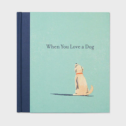 Compendium Gift Book When You Love a Dog