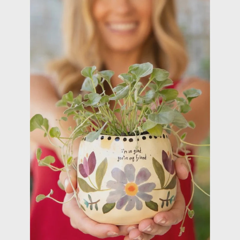Natural Life Give Happy Planter - My Friend