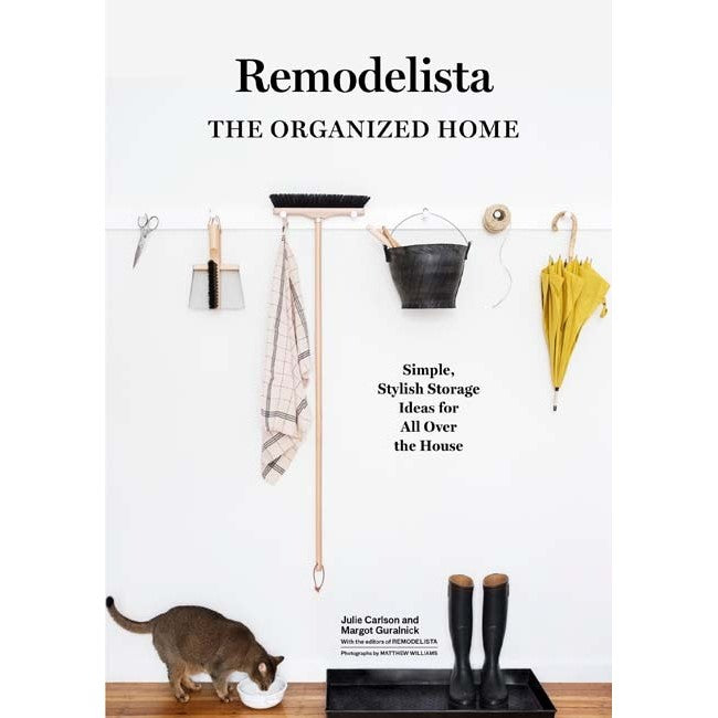 Remodelista: The Organised Home